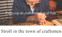 Stroll in the town of craftsmen